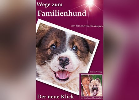 Welpe, Hund, Mischling, Rasse - Erziehung zum Familienhund - einfach gemacht