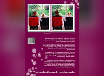Welpe, Hund, Mischling, Rasse - Erziehung zum Familienhund - einfach gemacht