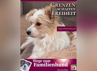 Das Buch zum Welpen: Wege zum Familienhund